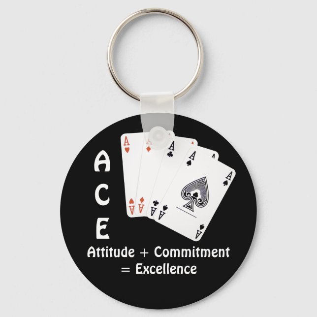ACE Attitude + Commitment = Exzellenz Schlüsselanhänger (Vorderseite)