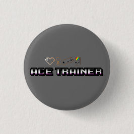 Ace Trainer Gaymer Button