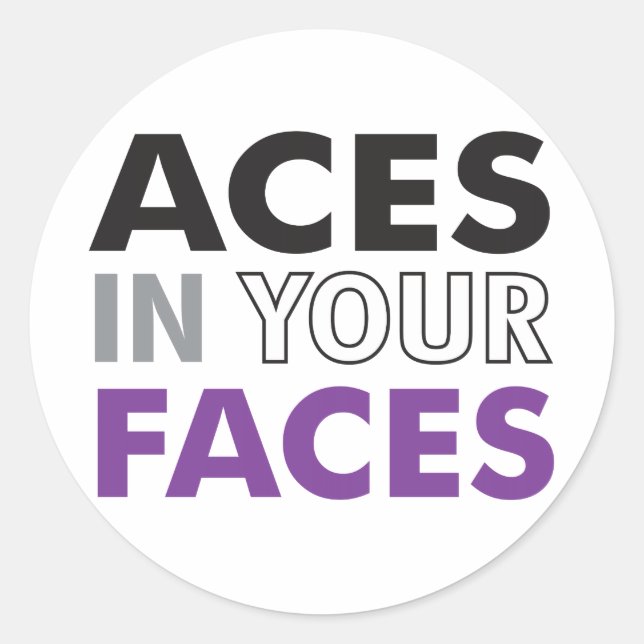 Aces in Ihren Gesichtern Runder Aufkleber (Vorderseite)