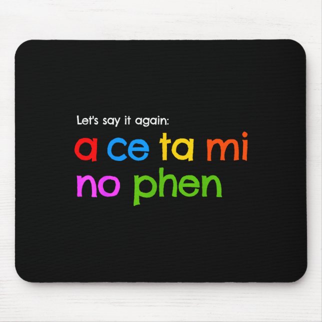 Acetaminophen How To Pronounce  Mousepad (Vorne)