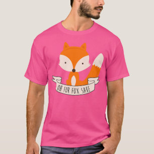 Ach du Fuchs T-Shirt