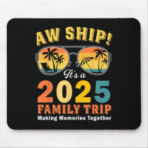 Ach du Schreck, es ist ein Familientrip 2025 Famil Mousepad