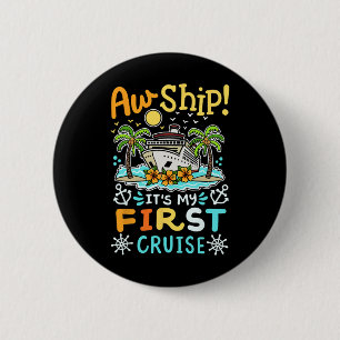 Ach du Schreck, mein erster Kreuzfahrturlaub Lusti Button
