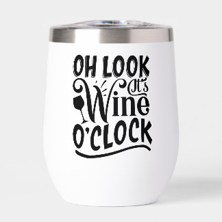 Ach schau mal, es ist Wein um die Uhr