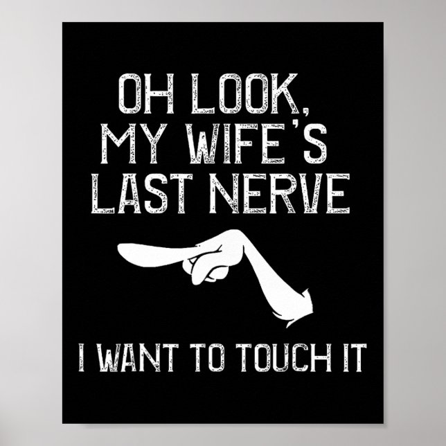 Ach schau, meine Ehefrau letzte Nerve Wollte ich,  Poster (Vorne)