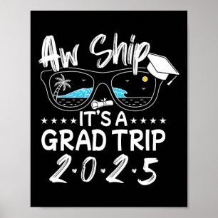 Ach Schiff! Es ist eine Abschlussfahrt 2025 Kreuzf Poster