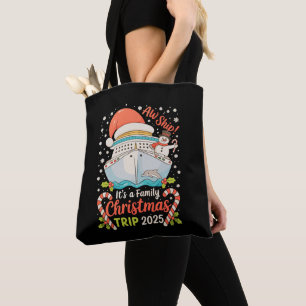 Ach Schiff, es ist eine Familien-Weihnachts-Kreuzf Tasche