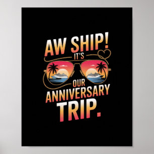 Ach Schiff, es ist unsere Jubiläumsreise Hochzeit Poster