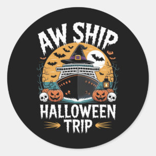 Ach Schiff Halloween-Reise Kreuzfahrt-Enthusiasten Runder Aufkleber