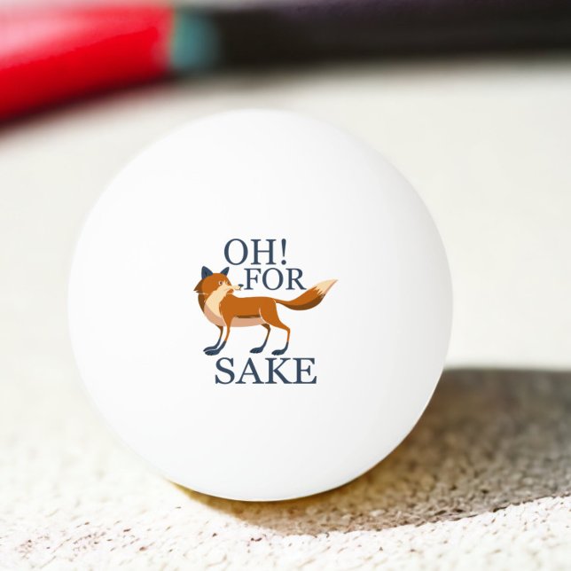 Ach um des Fuchs willen Tischtennisball (Oh for fox sake ping pong ball from Ricaso. A fun humor pong ball. featuring a cute fox)