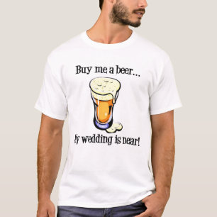 Achetez-moi un T-shirt de bière