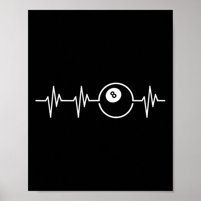 Acht Ball Heartbeat Funny Billiard Lover oder spie Poster (Vorne)