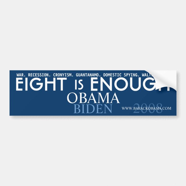 Acht ist GENUG - politischer Autoaufkleber Obama (Vorne)