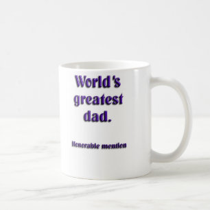 Achtbare Erwähnung des weltbesten Vatis Kaffeetasse