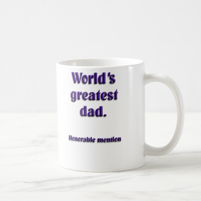Achtbare Erwähnung des weltbesten Vatis Kaffeetasse (Rechts)