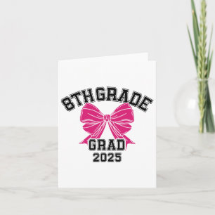 Achte 8. Grad Grad 2025 Coquette Mittelschule Karte