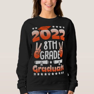 Achte Grade Abschluss 2022 Peace Out Grad Boys Gir Sweatshirt