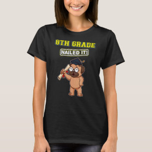 Achte Grade Nails It Middle School Highschool 9 T-Shirt