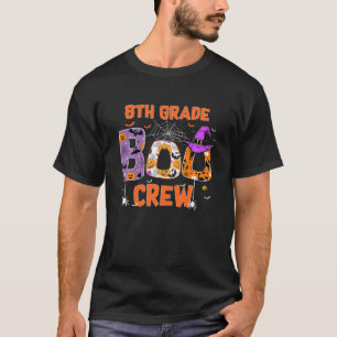 Achte Klasse Boo Crew Lehrer Schüler Halloween Cos T-Shirt