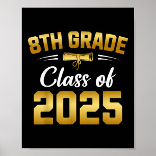 Achte Klasse CL of 2025 Graduate Student School Gr Poster