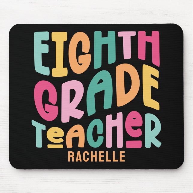 Achte Klasse Lehrer Farbiger Text Mousepad (Vorne)