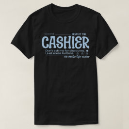Achten Sie auf den Kassierer T-Shirt