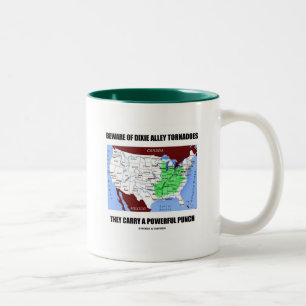 Achten Sie auf Dixie Alley Tornadoes kraftvoller P Zweifarbige Tasse