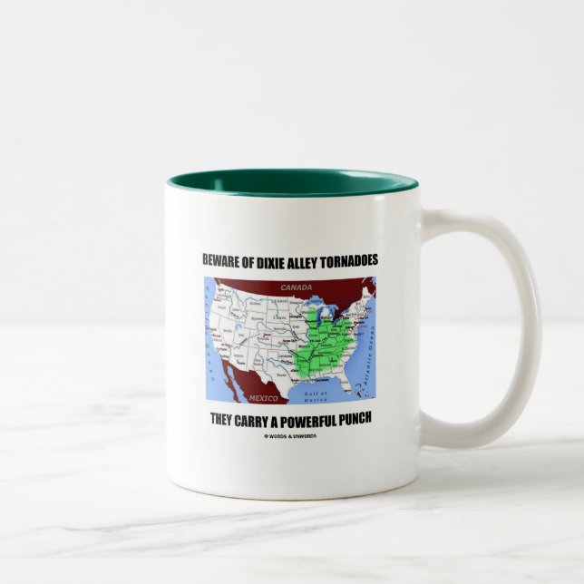 Achten Sie auf Dixie Alley Tornadoes kraftvoller P Zweifarbige Tasse (Rechts)