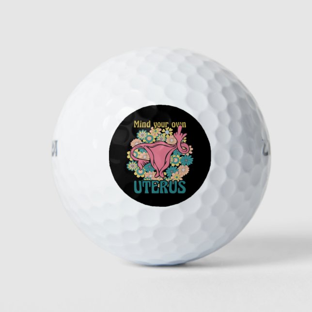 Achten Sie auf Ihre eigene Uterus Feminist Pro Wah Golfball (Vorderseite)