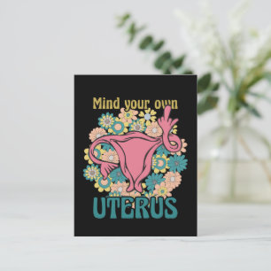 Achten Sie auf Ihre eigene Uterus Feminist Pro Wah Postkarte