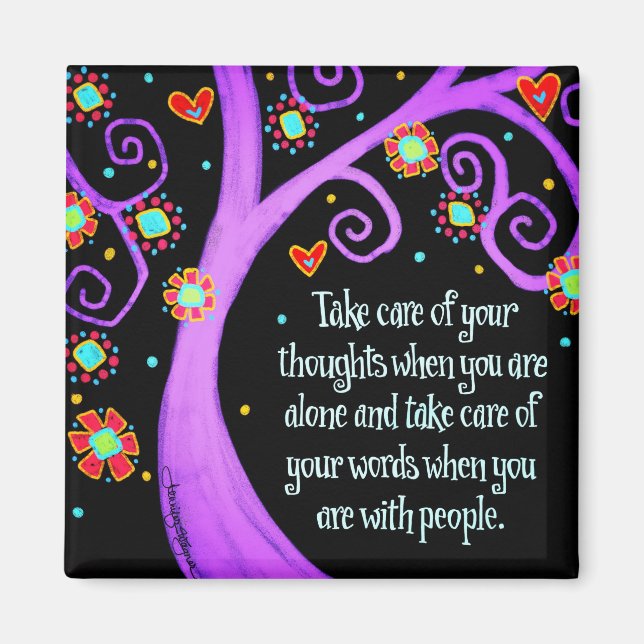 Achten Sie auf Ihre Gedanken Zitate Tree Trendy Tr Magnet (Vorne)