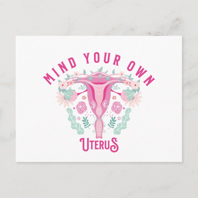 Achten Sie auf Ihren eigenen Uterus Postkarte (Vorderseite)