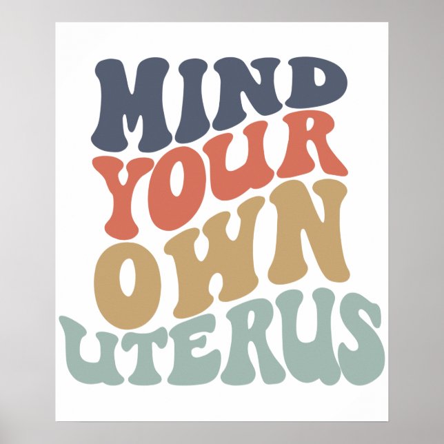 Achten Sie auf Ihren eigenen Uterusfeministen Poster (Vorne)