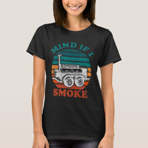 Achten Sie darauf, wenn ich lustige Grillen Smoker T-Shirt