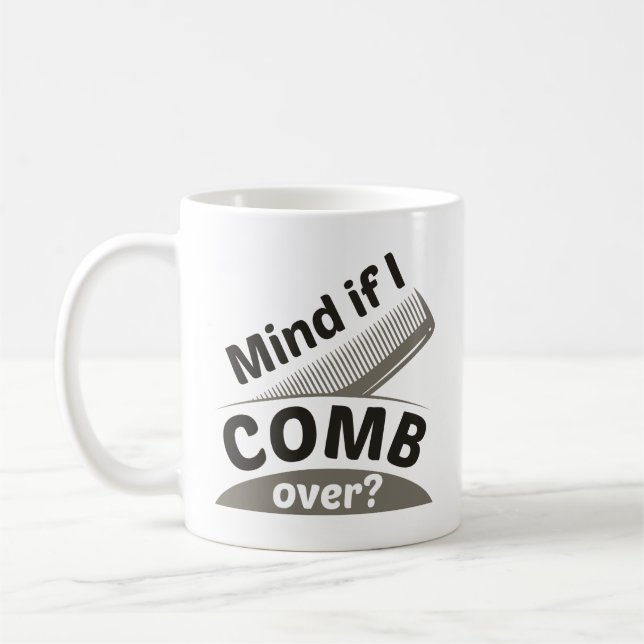 Achten Sie darauf, wenn ich rüber käme. Kaffeetasse (Links)