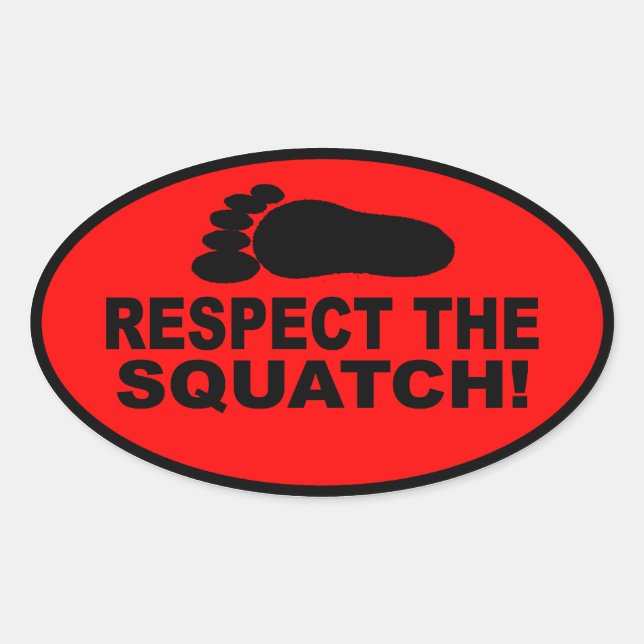 ACHTEN SIE DEN SQUATCH! Sieht aus wie ein PRO in B Ovaler Aufkleber (Vorderseite)