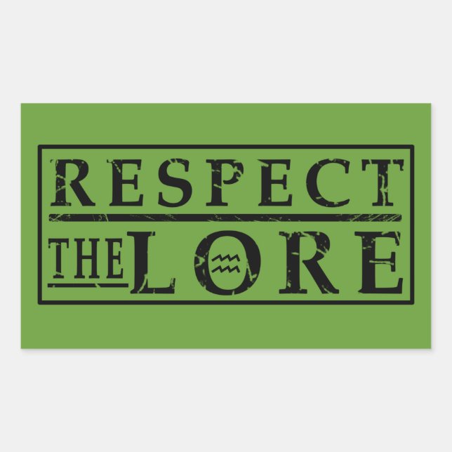 ACHTEN SIE DIE LORE RECHTECKIGER AUFKLEBER (Vorderseite)