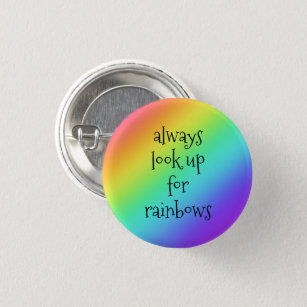 Achten Sie immer auf den Knopf "Rainbows Button-On Button