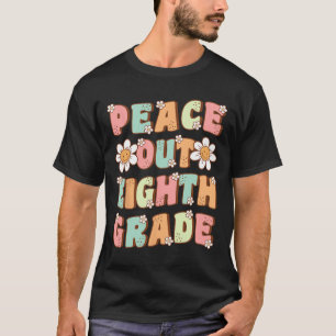 Achtklässler Niedlicher Betrieb Letzter Tag der 8. T-Shirt