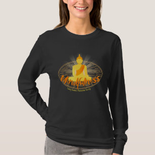 Achtsamkeit Buddha Buddhismus Spirituell Yoga Medi T-Shirt