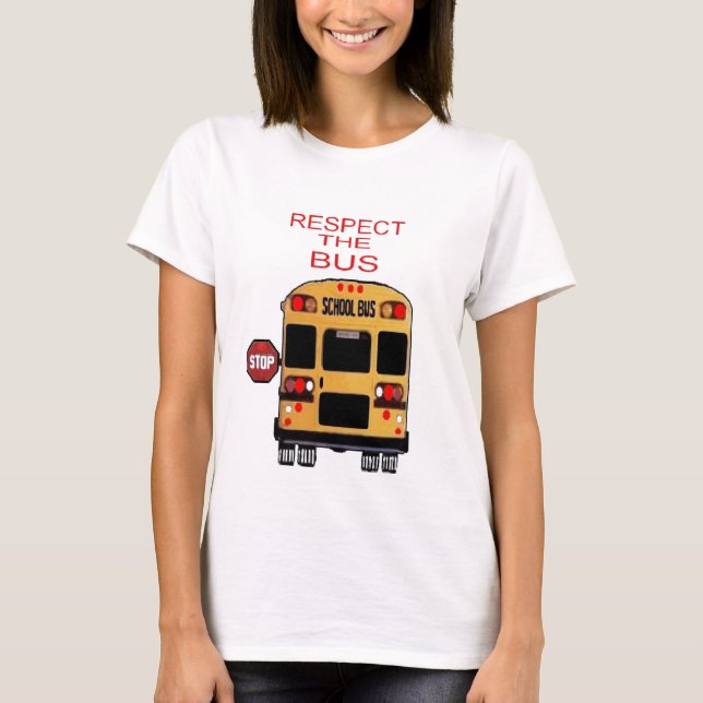 Achtung des Busses T-Shirt (Vorderseite)