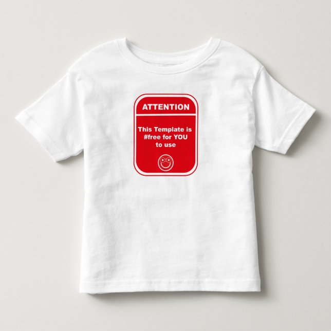 Achtung: Diese Vorlage ist #free für Cutomize Kleinkind T-shirt (Vorderseite)