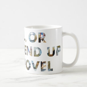 Achtung, du endest in einem Roman (m Gesichtern) H Kaffeetasse