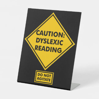 Achtung: Dyslektisches Lesen Sockelschild