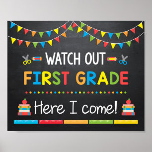 Achtung Erste Klasse ich komme, Schultafel-Schild Poster
