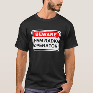 Achtung Funkamateur T-Shirt