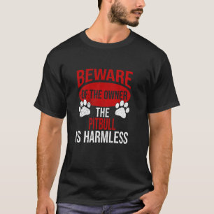 Achtung - Hundepapa Hundemama Pitbull Hundebesitze T-Shirt