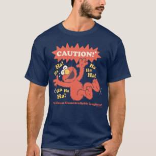 Achtung Lachender Elmo Voraus T-Shirt