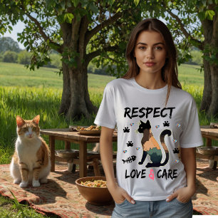 Achtung, Liebe und Pflege T-Shirt