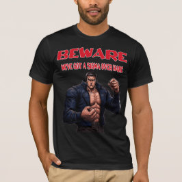 Achtung, wir haben ein Sigma drüber T-Shirt
